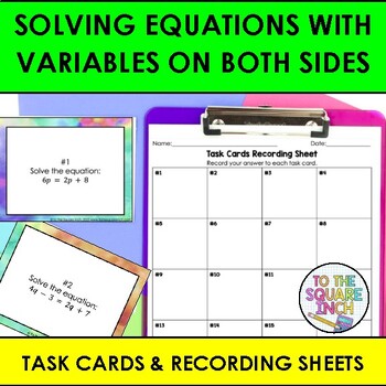 Solving Equations with Variables on Both Sides Task Cards