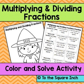 Multiplying and Dividing Fractions Halloween Math Color and Solve