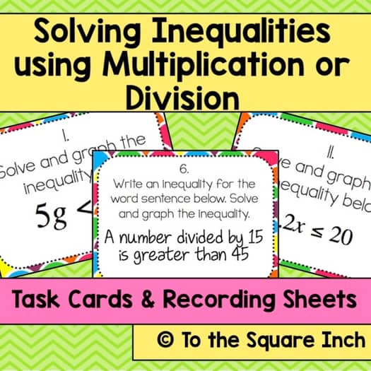 Solving Inequalities Using Multiplication or Division Task Cards