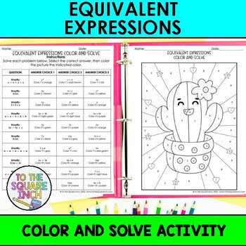 Equivalent Expressions Color & Solve Activity