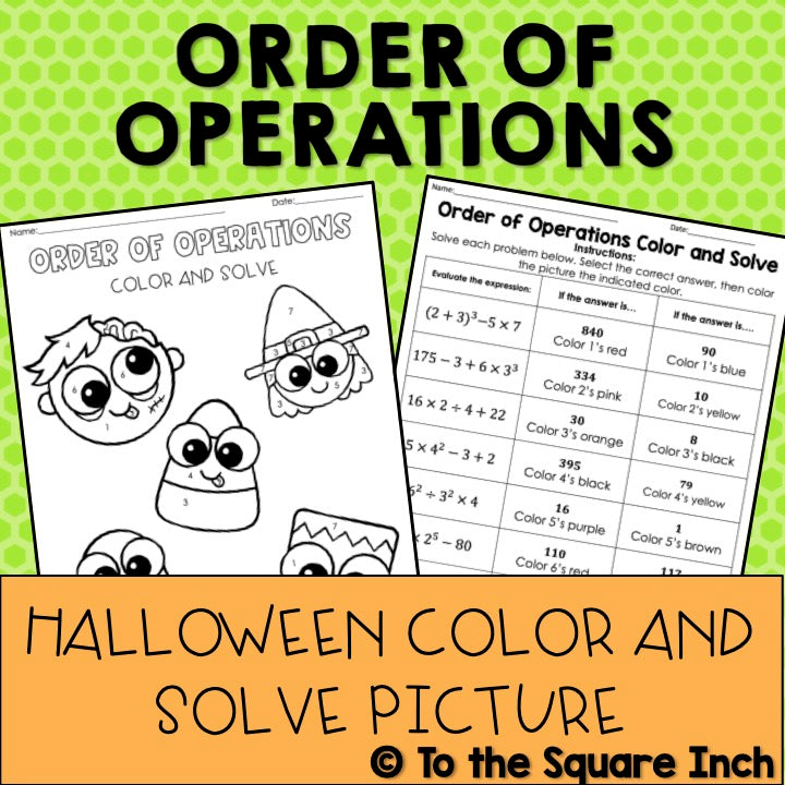 order-of-operations-halloween-math-color-and-solve-to-the-square-inch for Free Printable Order Of Operations Worksheets Order of Operations Halloween Math Color and Solve – To The Square Inch for Free Printable Order Of Operations Worksheets