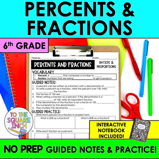 Percents and Fractions Notes