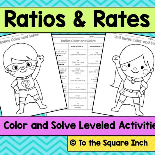 Ratios and Rates Color and Solve