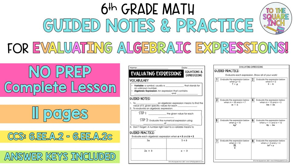 Evaluating Algebraic Expressions Notes