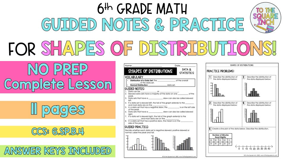 Shapes of Distributions Notes