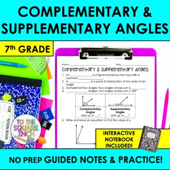 Complementary and Supplementary Angles Notes