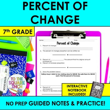 Percent of Change Notes
