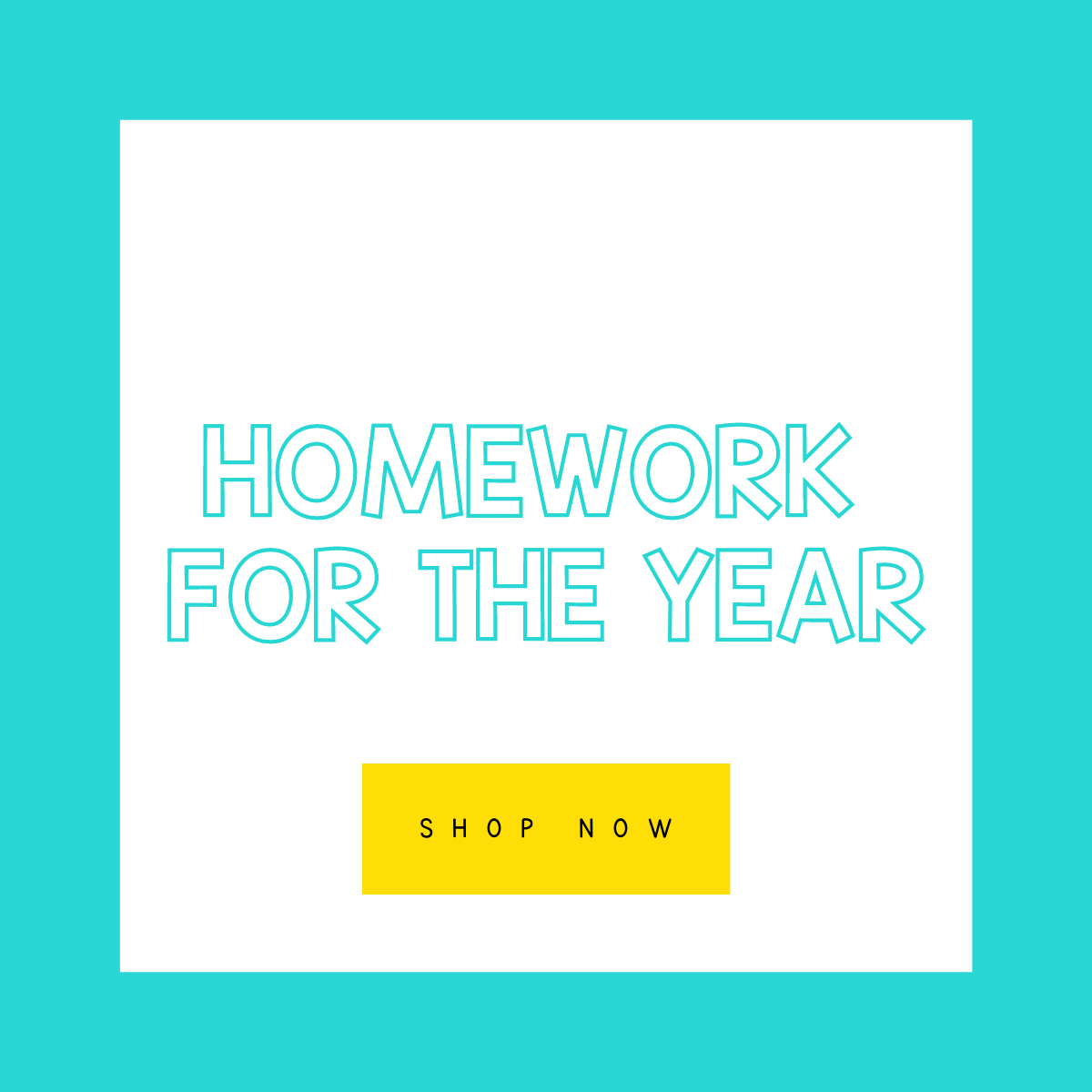 HOMEWORK FOR THE YEAR