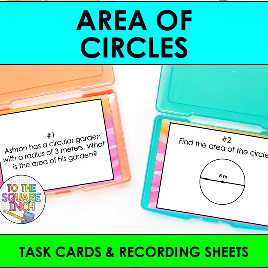 Area of Circles Task Cards