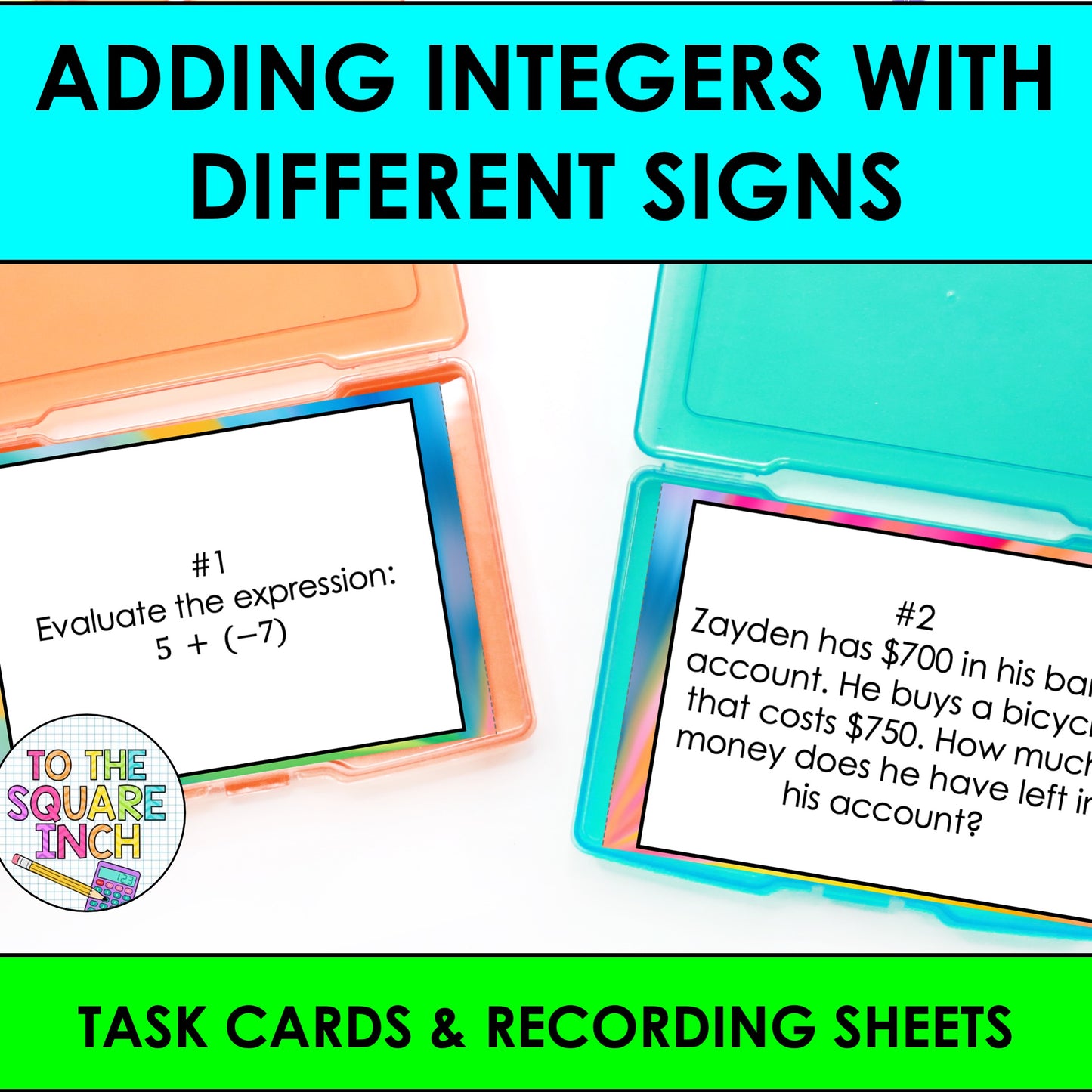 Adding Integers with Different Signs Task Cards