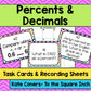 Percents and Decimals Task Cards