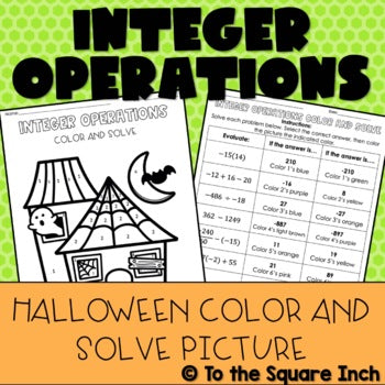Integer Operations Halloween Math Color and Solve