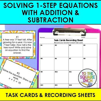 Solving One Step Equations with Addition and Subtraction Task Cards