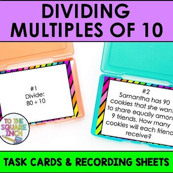 Dividing Multiples of 10 Task Cards