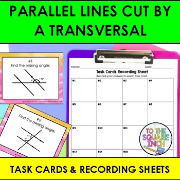 Parallel Lines Cut by a Transversal Task Cards
