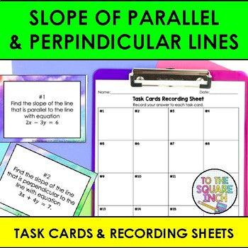 Slope of Parallel and Perpendicular Lines Task Cards
