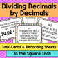 Dividing Decimals by Decimals Task Cards