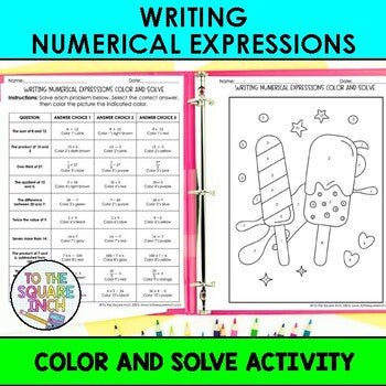 Writing Numerical Expressions Color & Solve Activity