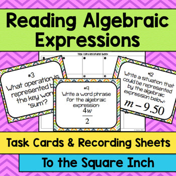 Reading Algebraic Expressions Task Cards