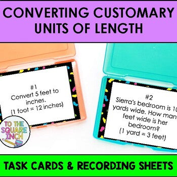 Converting Customary Units of Length Task Cards