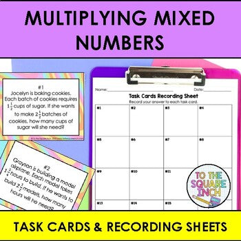 Multiplying Mixed Numbers Task Cards