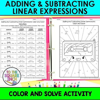 Adding and Subtracting Linear Expressions Color & Solve Activity