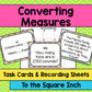 Converting Measures Task Cards