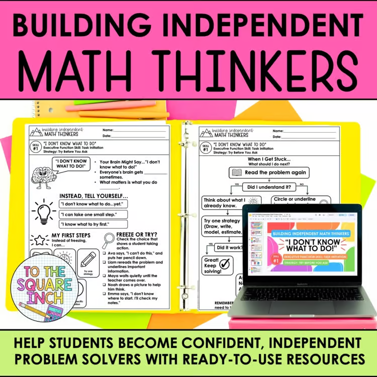 Building Independent Math Thinkers Executive Function Activities for Middle School Math