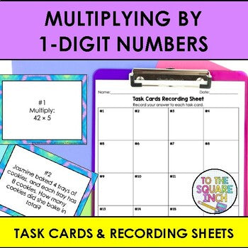 Multiplying by 1-Digit Numbers Task Cards