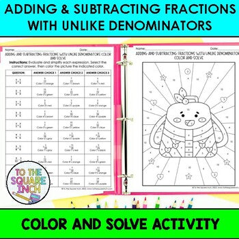 Adding and Subtracting Fractions with Unlike Denominators Color & Solve Activity