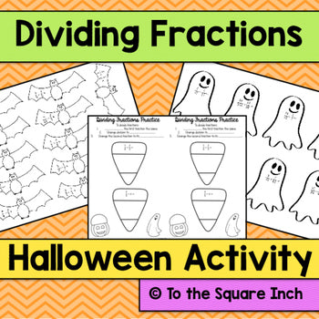Dividing Fractions Halloween Math Activity