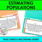 Estimating Populations Task Cards