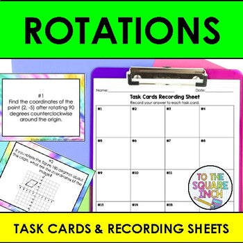 Rotations Task Cards – To The Square Inch