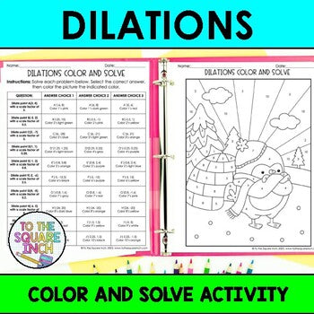 Dilations Color & Solve Activity