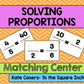 Solving Proportions Center