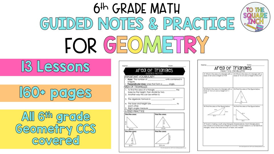 Geometry - 6th Grade Math Guided Notes – To The Square Inch