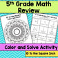 5th Grade Math Review Color and Solve