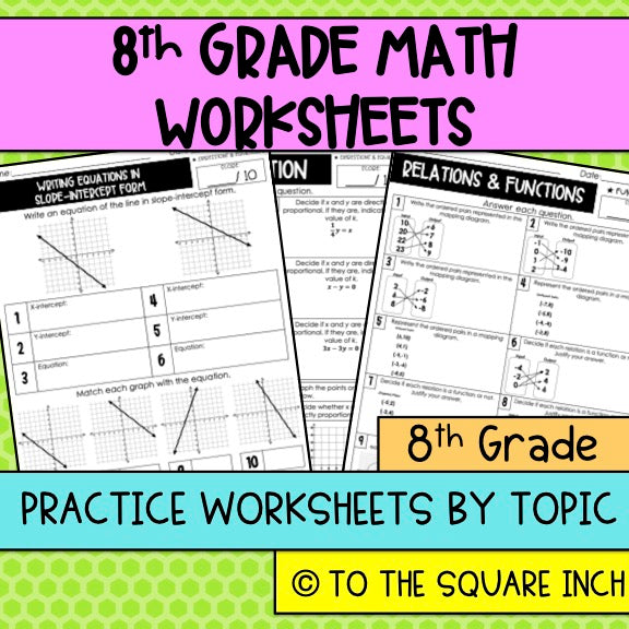 8th Grade Math Worksheets – To The Square Inch
