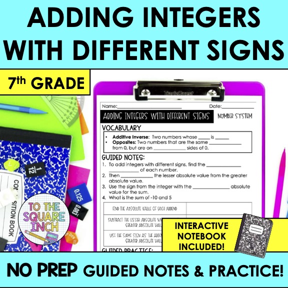 Adding Integers with Different Signs Notes