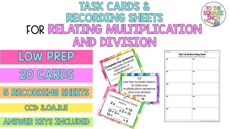 Relating Multiplication and Division Task Cards