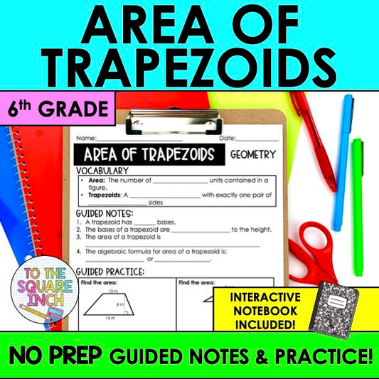 Area of Trapezoids Notes