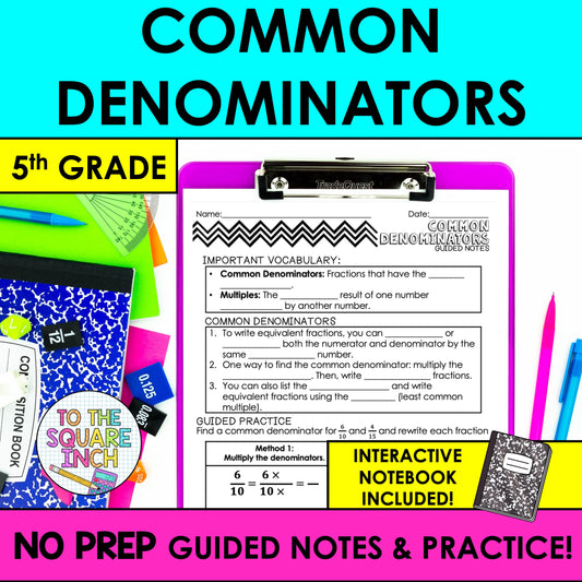 Common Denominators Notes