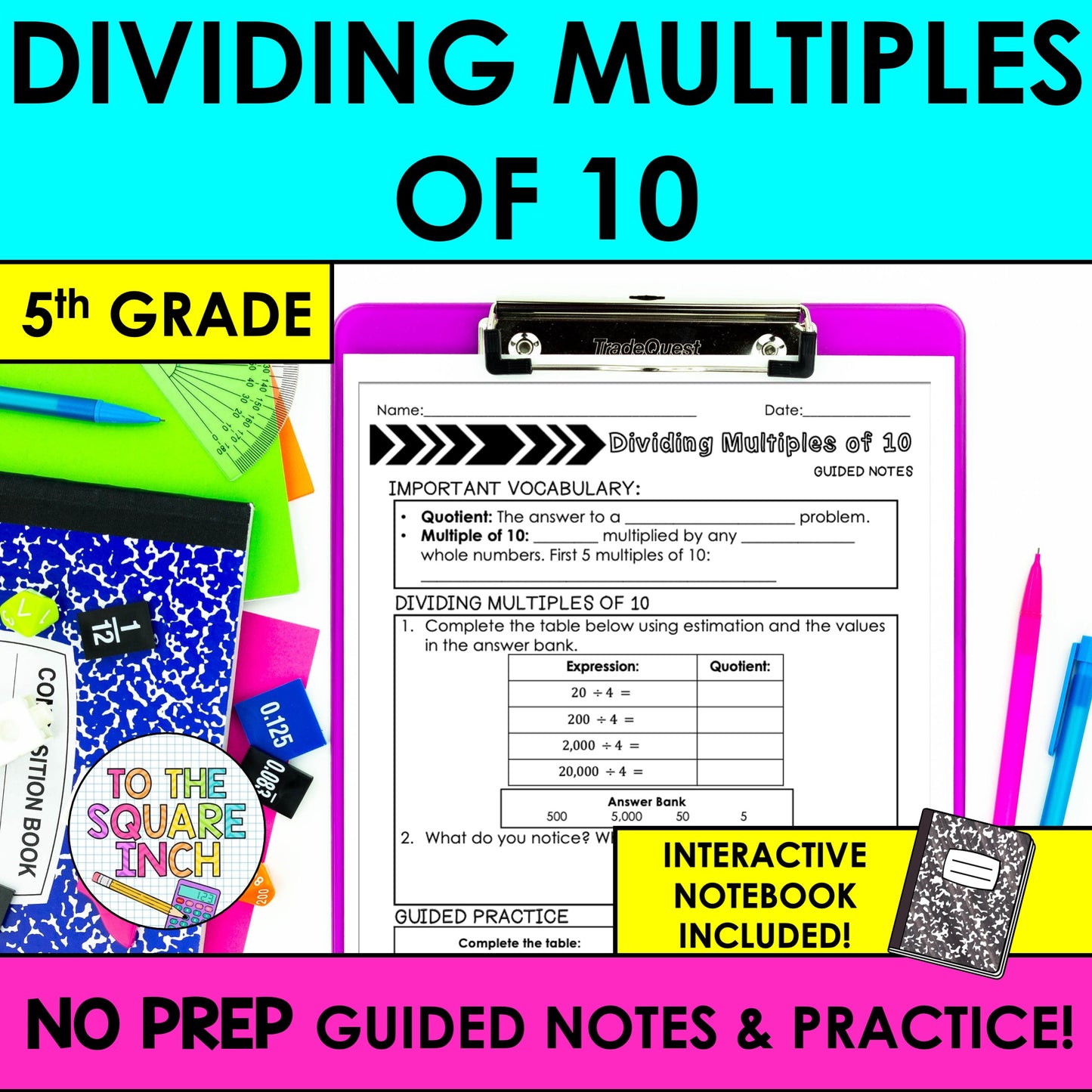 Dividing Multiples of 10 Notes