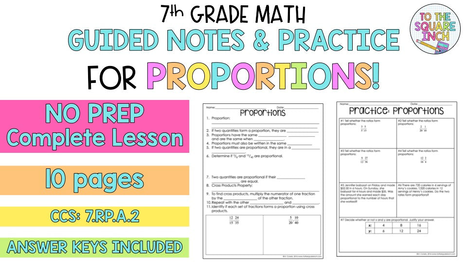 Algebraic Proportion Notes Proportions Notes – To The Square Inch