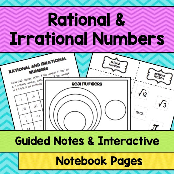 Introduction to Rational and Irrational Numbers Interactive Notebook ...