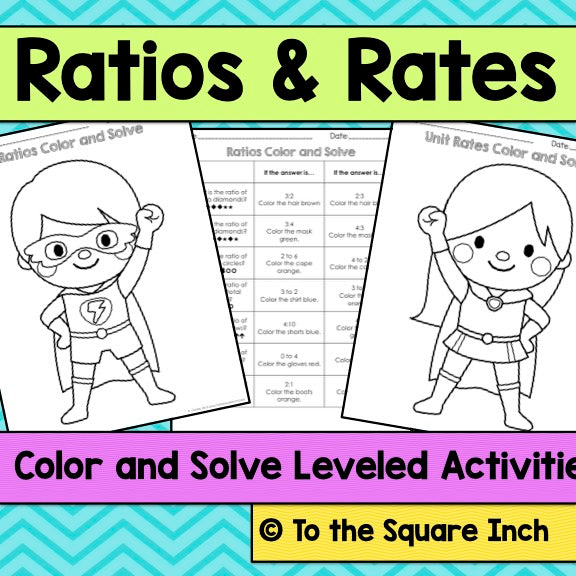 Ratios and Rates Color and Solve
