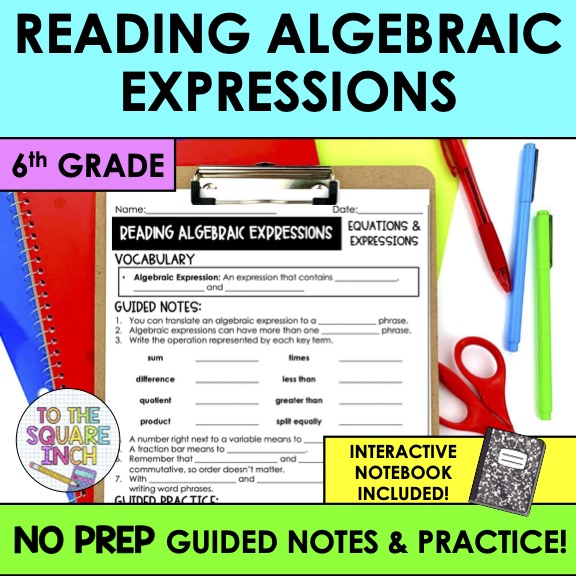 Reading Expression Code Reading Algebraic Expressions Notes – To The Square Inch