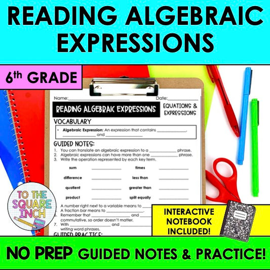 Reading Algebraic Expressions Notes