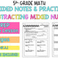 Subtracting Mixed Numbers Notes