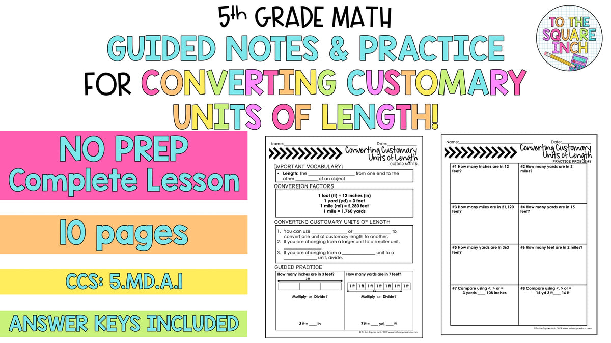 Notes For Square Units Math Converting Customary Units of Length Notes – To The Square Inch